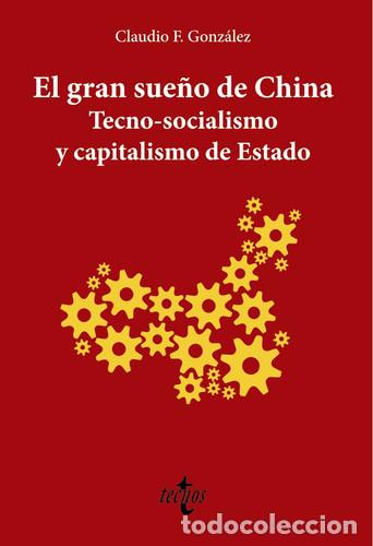 Libri di seconda mano: GRAN SUE&Ntilde;O DE CHINA EL - CLAUDIO F. GONZ&Aacute;LEZ