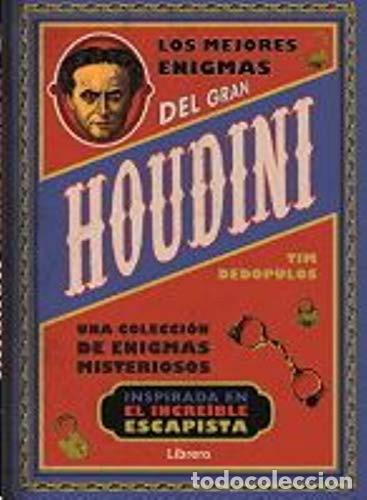 Livres: MEJORES ENIGMAS DEL GRAN HOUDINI LOS - TIM DEDOPULOS
