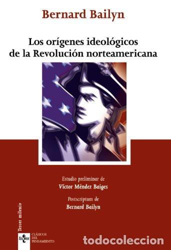 Libri di seconda mano: ORIGENES IDEOLOGICOS DE LA REVOLUCION NORTEAMERICANA LOS - BERNARD BAILYN