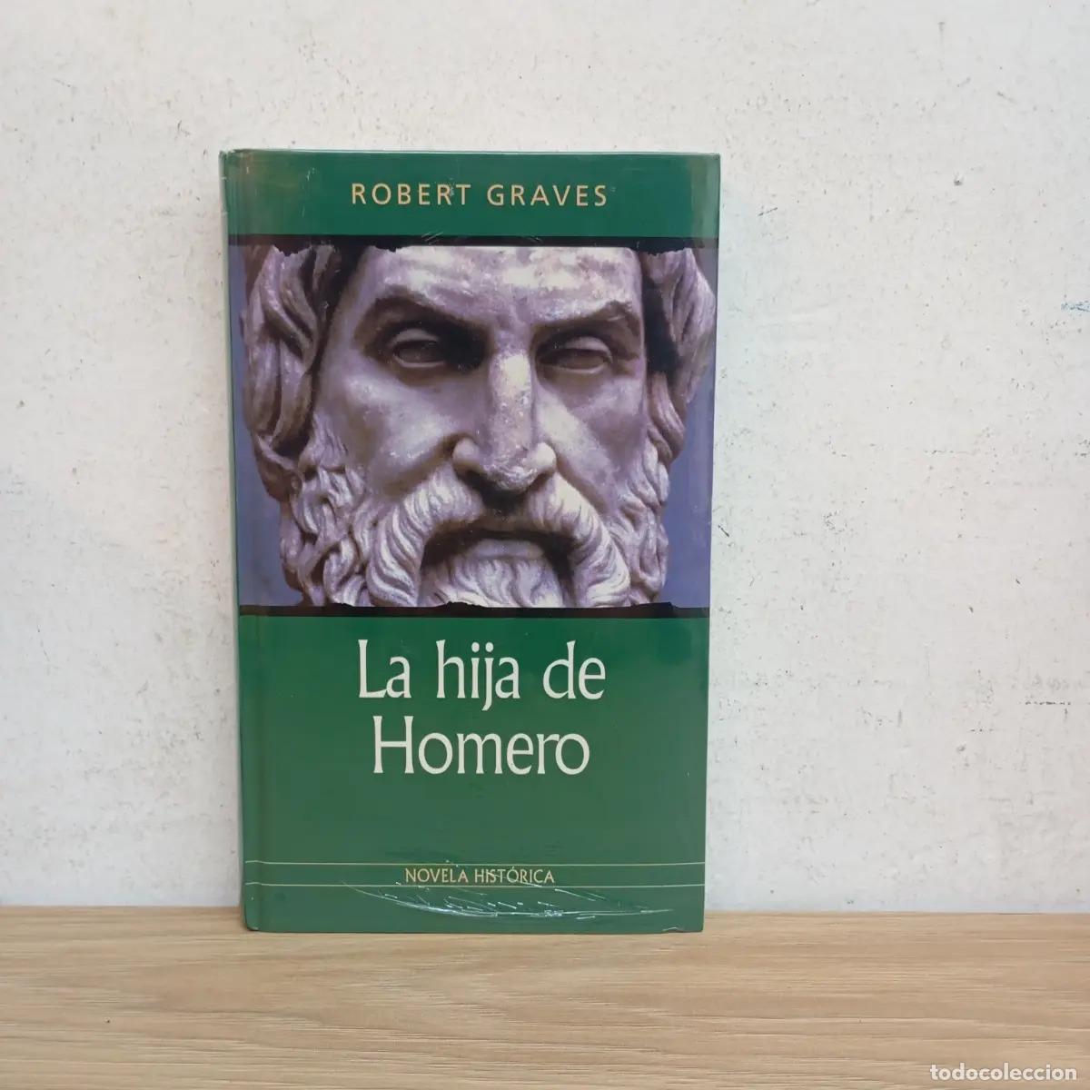 Libri di seconda mano: HIJA DE HOMERO LA - ROBERT GRAVES