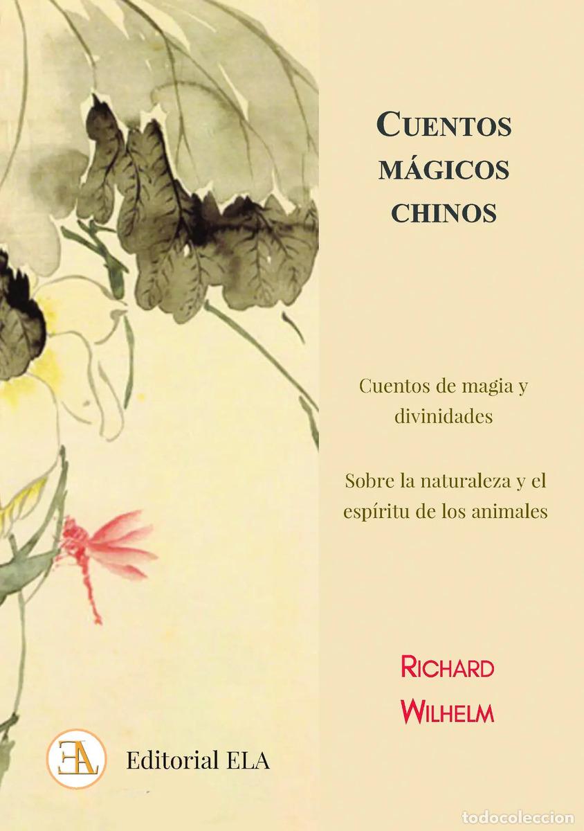 Libros: CUENTOS MAGICOS CHINOS - RICHARD WILHELM - Foto 1