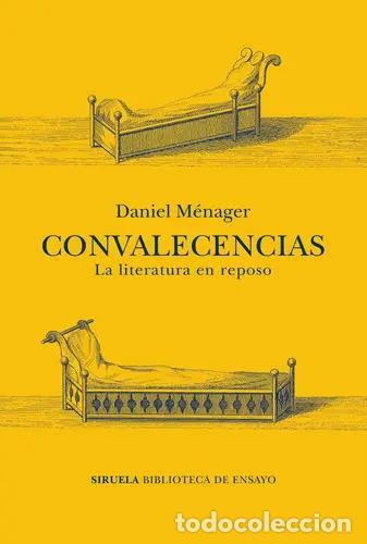 Libri di seconda mano: CONVALECENCIAS - DANIEL M&Eacute;NAGER