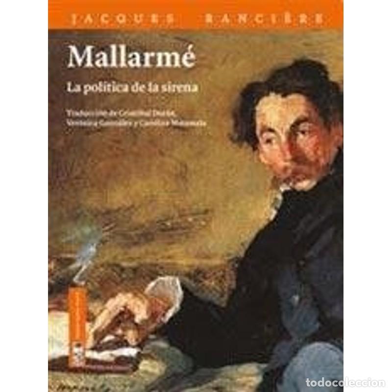 B&uuml;cher: Mallarm&eacute; - JACQUES RANCIERE - JACQUES RANCIERE