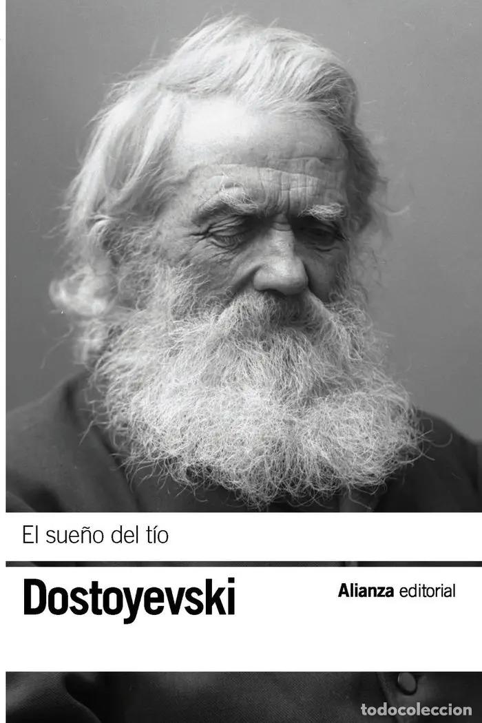 Libros: SUE&Ntilde;O DEL TIO EL - FIODOR DOSTOIEVSKY