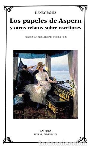 Libri di seconda mano: PAPELES DE ASPERN Y OTROS RELATOS SOBRE ESCRITORES LOS - HENRY JAMES
