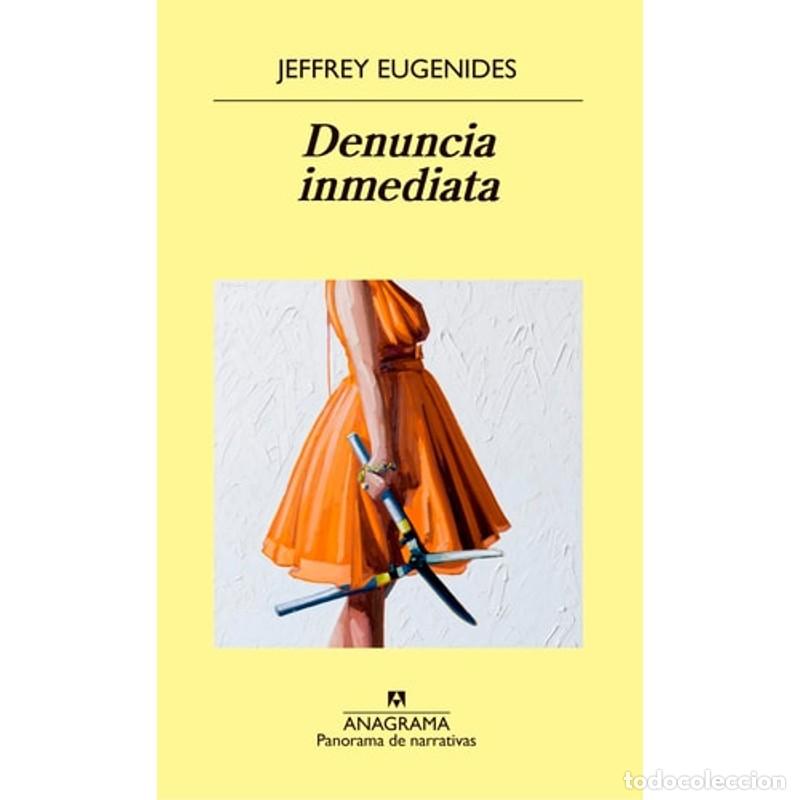 Libri di seconda mano: Denuncia Inmediata - Jeffrey Eugenides - Jeffrey Eugenides