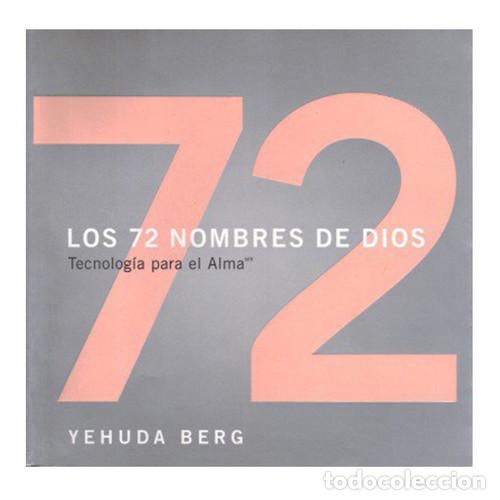 Livros em segunda m&atilde;o: ** 72 NOMBRES DE DIOS LOS - YEHUDA BERG