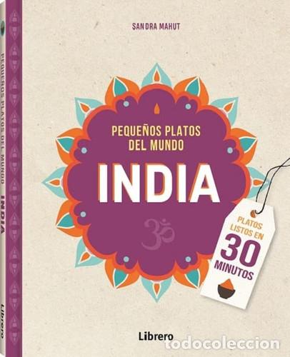 B&uuml;cher: PEQUE&Ntilde;OS PLATOS DEL MUNDO INDIA - SANDRA MAHUT