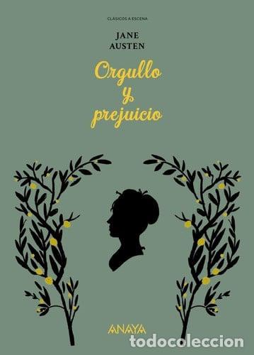 Libros: CLASICOS A ESCENA. ORGULLO Y PREJUICIO - JANE AUSTEN - Foto 1