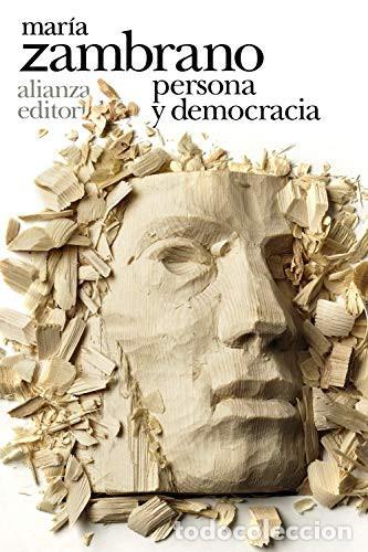 Libros: PERSONA Y DEMOCRACIA - MAR&Iacute;A ZAMBRANO