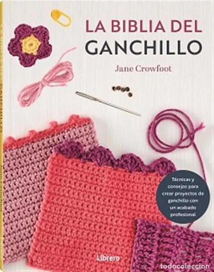 Libros: BIBLIA DE GANCHILLO LA - JANE CROWFOOT - Foto 1