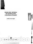 Livros em segunda m&atilde;o: Crisis del sistema de dominación colonial en Haití (Pinos nuevos) (Spanish Edition) - Josefina Cas
