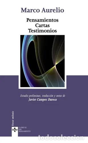 Libros: PENSAMIENTOS CARTAS TESTIMONIOS - MARCO AURELIO - Foto 1