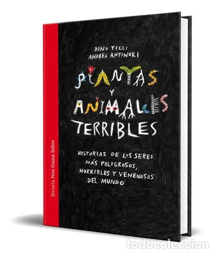 books: PLANTAS Y ANIMALES TERRIBLES - DINO TICLI