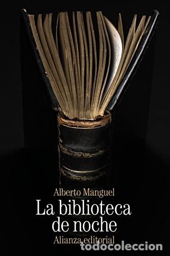 Livros em segunda m&atilde;o: BIBLIOTECA DE NOCHE LA - ALBERTO MANGUEL