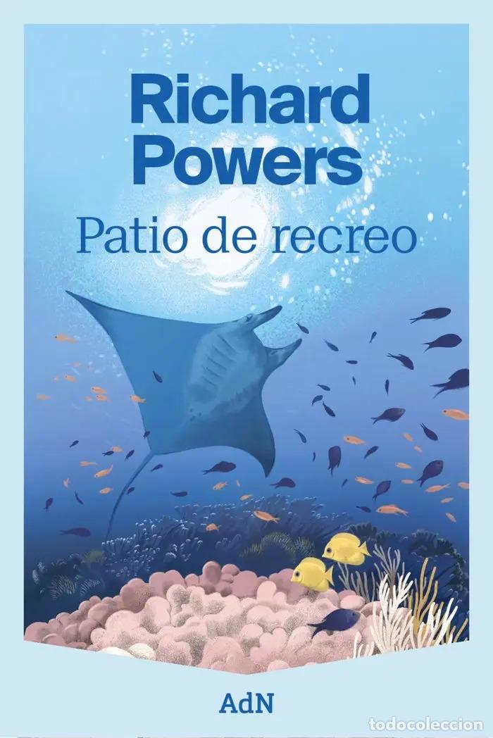 books: PATIO DE RECREO - RICHARD POWERS
