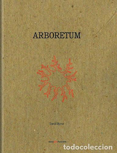 Libros: ARBORETUM - DAVID BYRNE - Foto 1