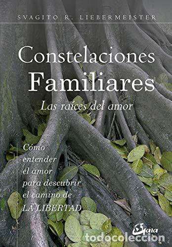Libros: ** CONSTELACIONES FAMILIARES - SVAGITO R. LIEBERMEISTER