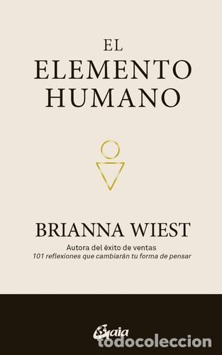 Libri di seconda mano: ELEMENTO HUMANO EL - BRIANNA WIEST