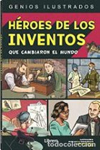 Libri di seconda mano: HEROES DE LOS INVENTOS QUE CAMBIARON EL MUNDO - DAN GREEN