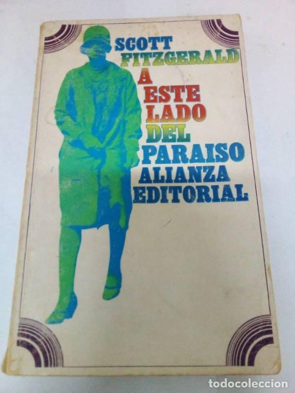 Libri di seconda mano: A ESTE LADO DEL PARAISO - FRANCIS SCOTT FITZGERALD