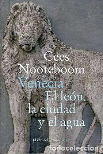 Livros em segunda m&atilde;o: VENECIA EL LEON LA CIUDAD Y EL AGUA - CEES NOOTEBOOM