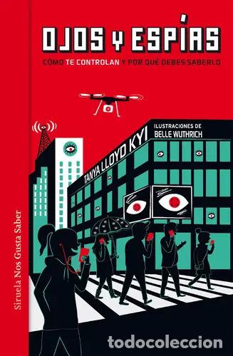 B&uuml;cher: *F OJOS Y ESPIAS - TANYA LLOYD KYI