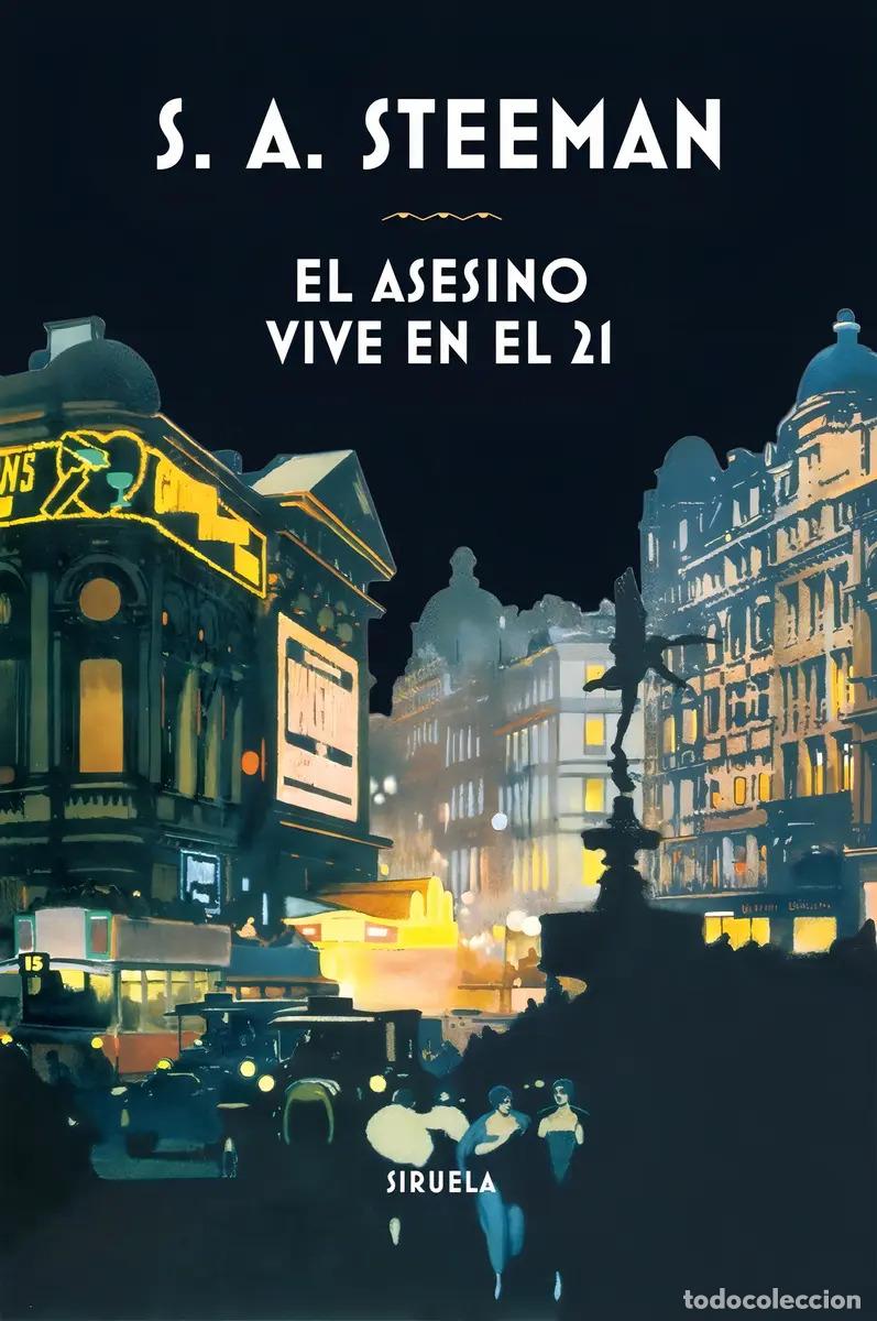 Livres: ASESINO VIVE EN EL 21 EL - S.A. STEEMAN