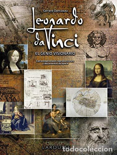 B&uuml;cher: LEONARDO DA VINCI EL GENIO VISIONARIO - GERARD DENIZEAU