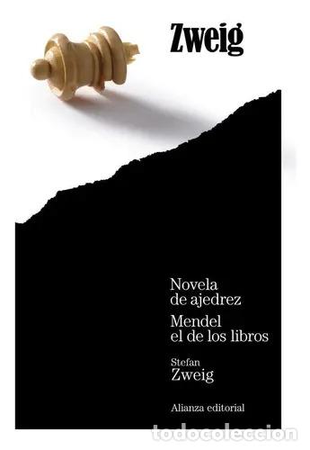 Libros: NOVELA DE AJEDREZ - MENDEL EL DE LOS LIBROS - STEFAN ZWEIG