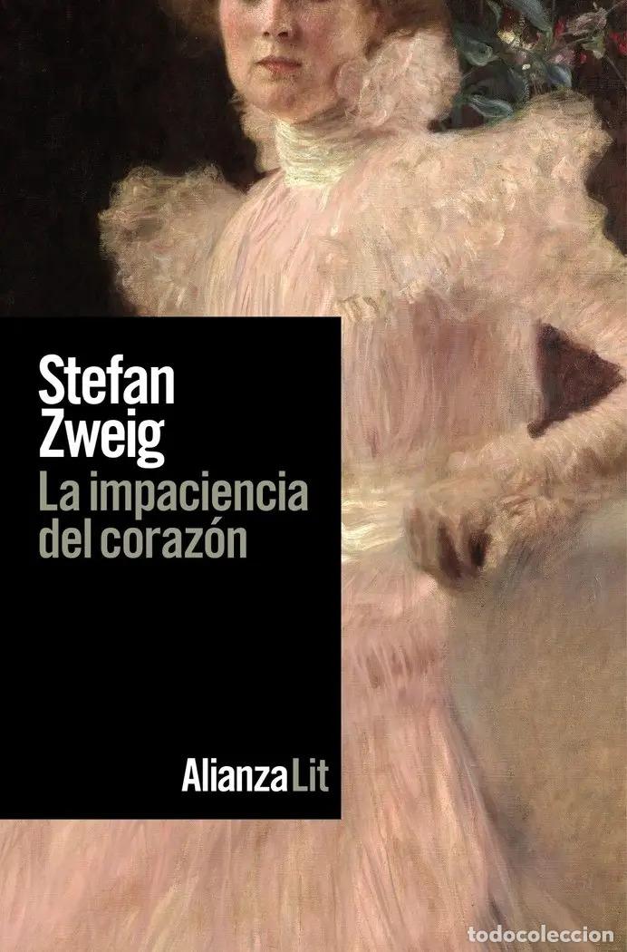 Libros: IMPACIENCIA DEL CORAZON LA - STEFAN ZWEIG