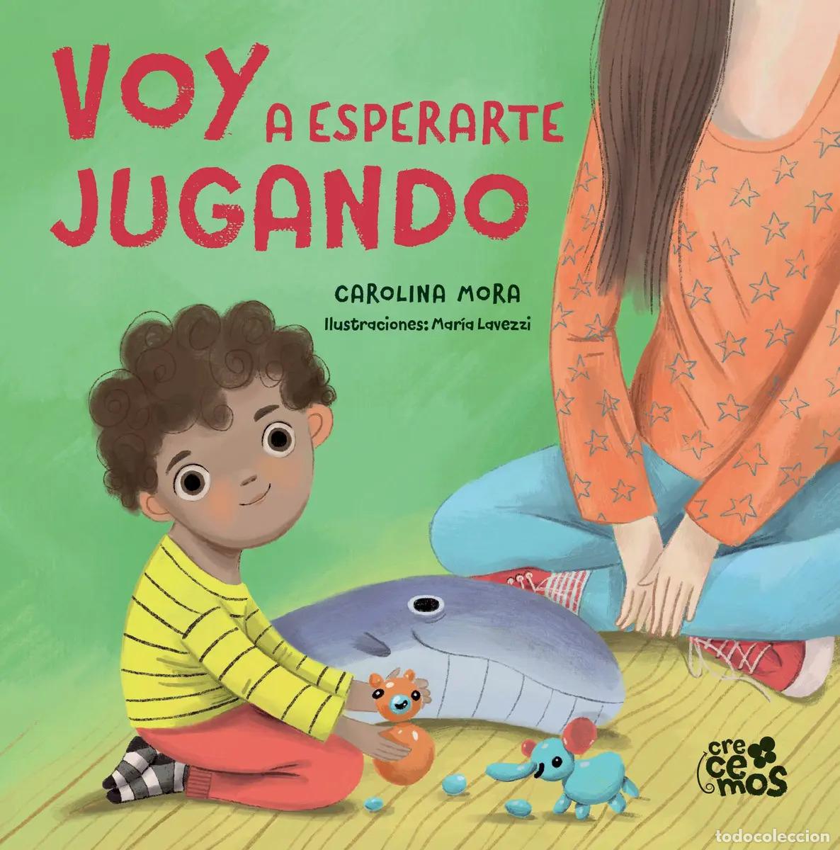 Libros: VOY A ESPERARTE JUGANDO - CAROLINA MORA - Foto 1