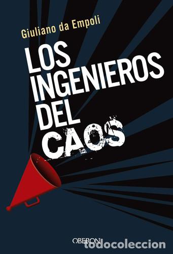 B&uuml;cher: INGENIEROS DEL CAOS LOS - GIULIANO DA EMPOLI
