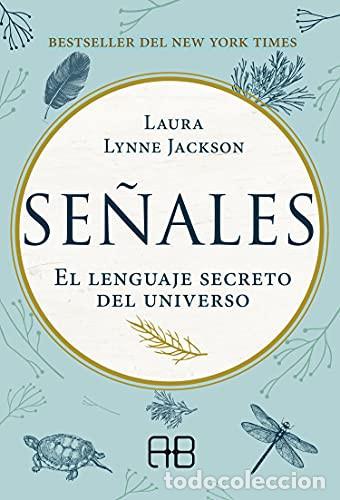 Libros: ** SE&Ntilde;ALES - LAURA LYNNE JACKSON - Foto 1
