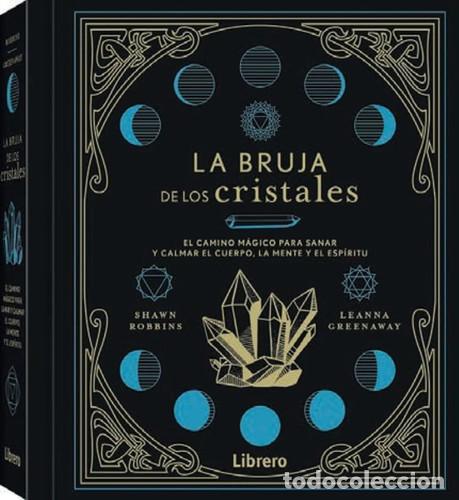 B&uuml;cher: BRUJA DE LOS CRISTALES LA - ROBBINS, GREENAWAY
