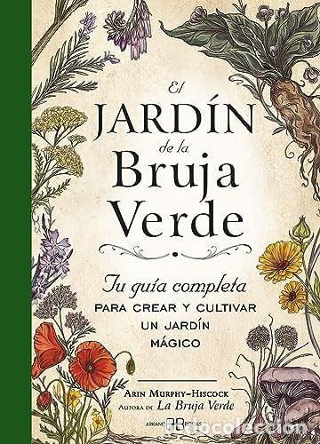 Libros: JARDIN DE LA BRUJA VERDE EL - ARIN MURPHY-HISCOCK - Foto 1