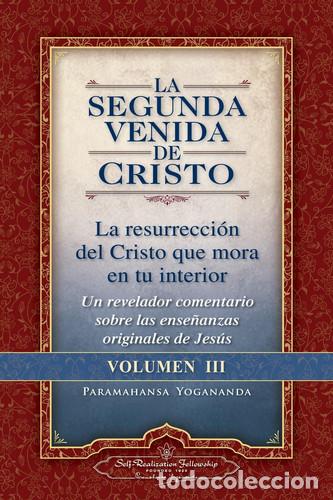 Libri di seconda mano: SEGUNDA VENIDA DE CRISTO LA (III) - PARAMAHANSA YOGANANDA
