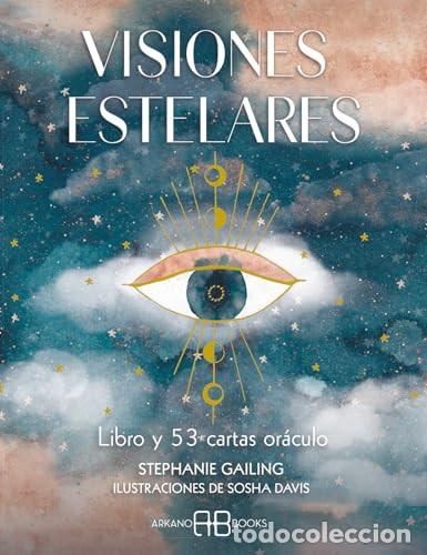 Libros: VISIONES ESTELARES (LIBRO+CARTAS) ORACULO - STEPHANIE GAILING