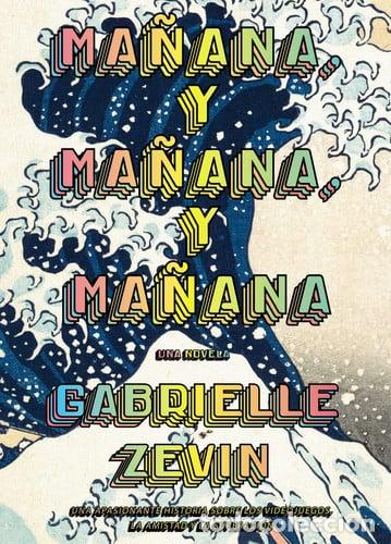 Libros: MA&Ntilde;ANA Y MA&Ntilde;ANA Y MA&Ntilde;ANA - GABRIELLE ZEVIN - Foto 1