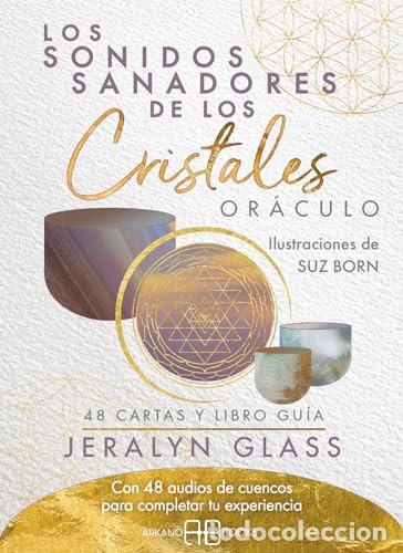 Libri di seconda mano: SONIDOS SANADORES DE LOS CRISTALES LOS (LIBRO+CARTAS) ORACULO - JERALYN GLASS