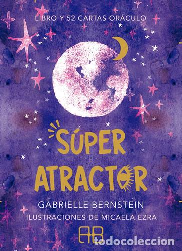 Libros: SUPER ATRACTOR ( LIBRO + CARTAS ) - GABRIELLE BERNSTEIN - Foto 1