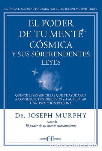 B&uuml;cher: PODER DE TU MENTE COSMICA Y SUS SORPRENDENTES LEYES EL - JOSEPH MURPHY