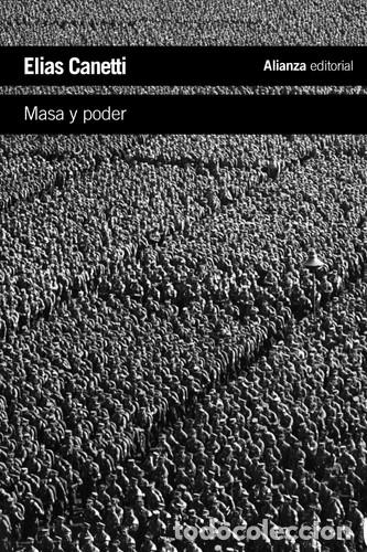 Libros: MASA Y PODER - ELIAS CANETTI - Foto 1