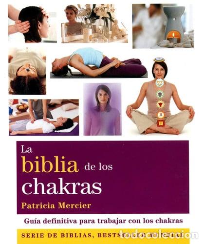 Libros: ** BIBLIA DE LOS CHAKRAS (N.E.) - PATRICIA MERCIER