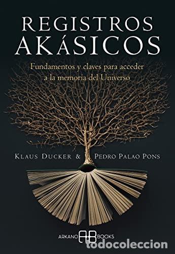 Libros: REGISTROS AKASICOS - DUCKER, PALAO PONS
