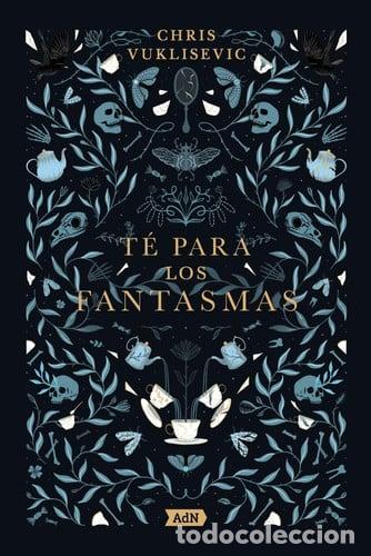 Libros: TE PARA LOS FANTASMAS - VUKLISEVIC CHRIS - Foto 1