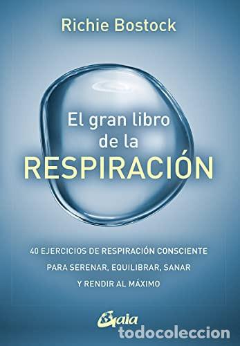 B&uuml;cher: GRAN LIBRO DE LA RESPIRACION EL - RICHIE BOSTOCK