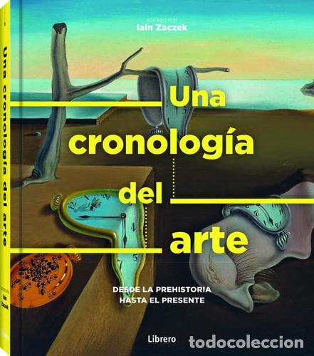 Libri di seconda mano: UNA CRONOLOGIA DEL ARTE - IAIN ZACZEK