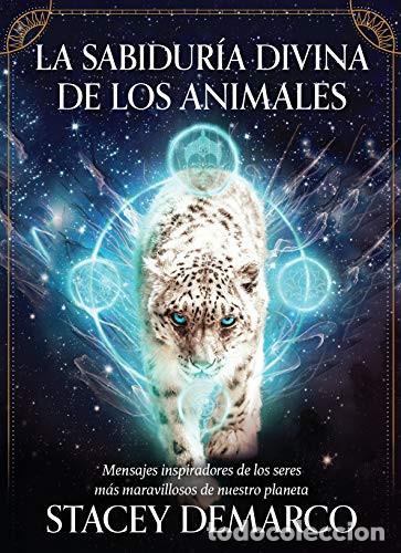 Libros: SABIDURIA DIVINA DE LOS ANIMALES LA (LIBRO+CARTAS) ORACULO - STACEY DEMARCO - Foto 1