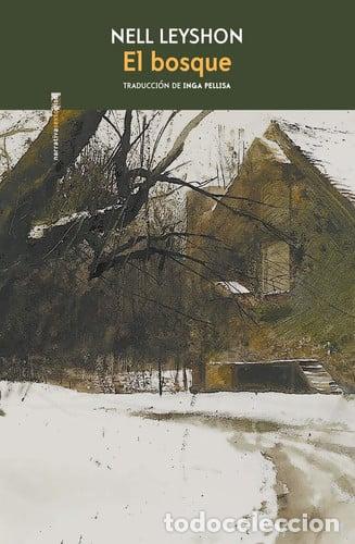 B&uuml;cher: BOSQUE EL - NELL LEYSHON